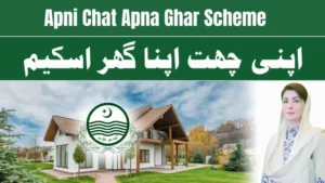 Apni Chhat Apna Ghar Scheme – Affordable Homes for Every Pakistani