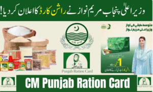 CM Punjab Ration Card 2025 – PKR 3000 Monthly Assistance